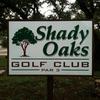 Shady Oaks GC