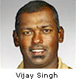 Vijay Singh