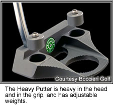 Heavy Putter by Boccieri