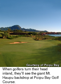 Poipu Bay Golf Course - Mt. Haupu View