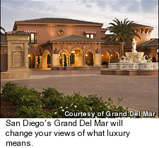 Grand Del Mar Resort - San Diego