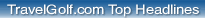 Travel Golf Headlines