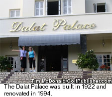 Dalat Palace Hotel - Vietnam