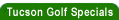 Great rates on Tucson golf!