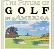 The Future of Golf